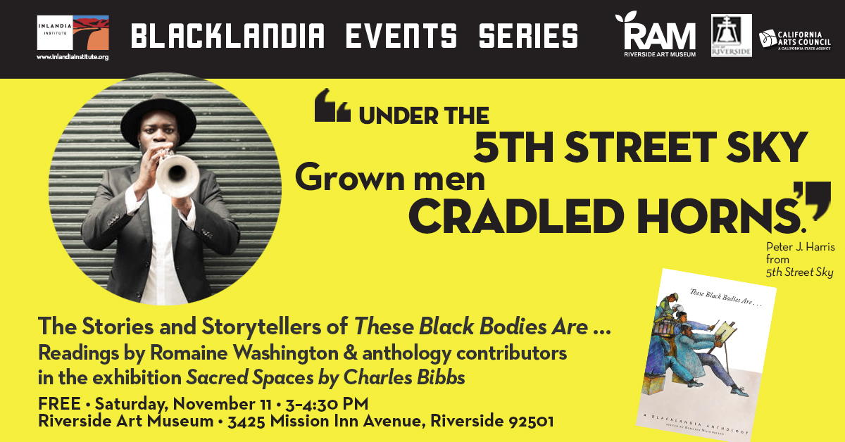 The Stories and Storytellers of Blacklandia’s These Black Bodies Are … at RAM